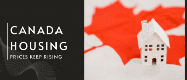 Why Canada Housing Prices Keep Rising: Economic Factors Explained