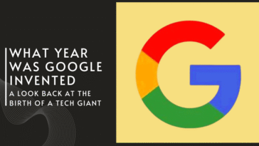 What Year Was Google Invented? A Look Back at the Birth of a Tech Giant
