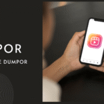 How to Use Dumpor: Step-by-Step Guide for Beginners