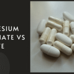 Magnesium Glycinate vs Citrate: What’s the Difference and Which Is Better?