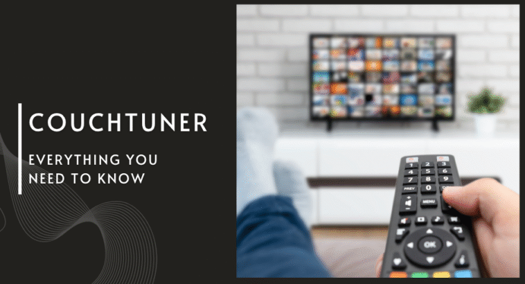 What Is CouchTuner? Everything You Need to Know in 2025
