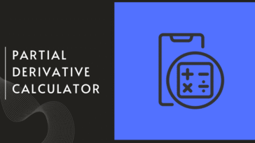 What Is a Partial Derivative Calculator? Explained for Beginners