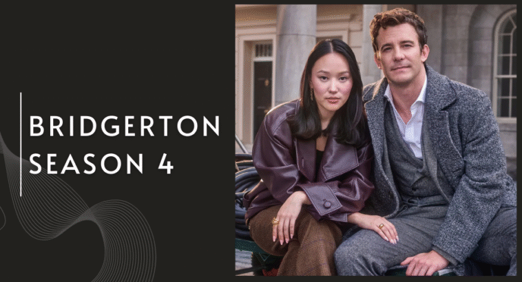 Bridgerton Season 4 Release Date, Cast, and Plot Predictions
