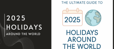 The Ultimate Guide to 2025 Holidays Around the World