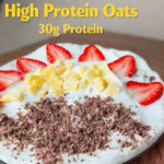 Protein Oatmeal: Easy, Healthy & High-Protein Breakfast